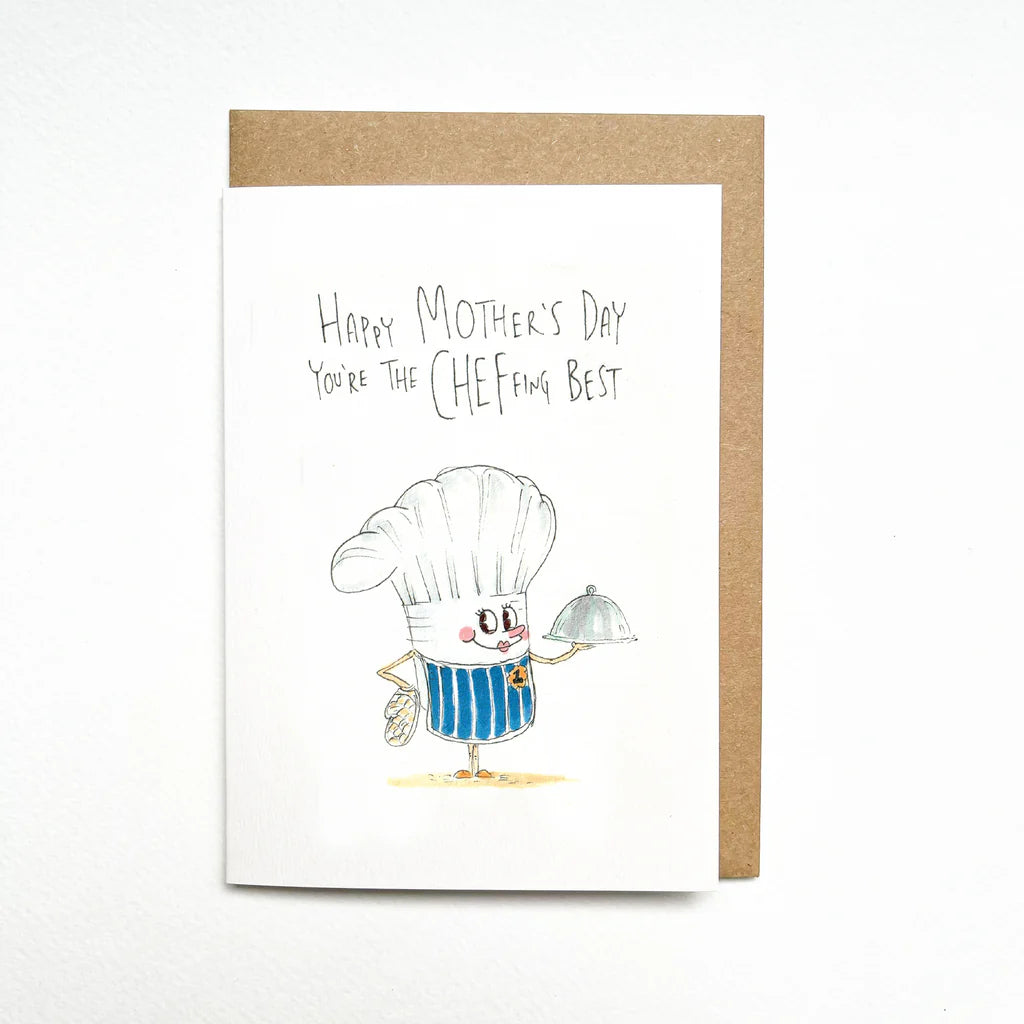 Happy Mother's Day, You're the Cheffing Best - Well Drawn