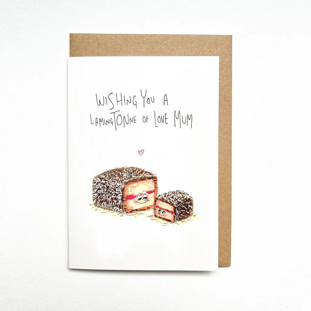 Wishing You a LamingTonne of Love Mum - Well Drawn