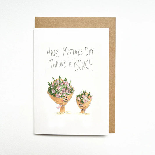 Happy Mothers Day Thanks A Bunch - Well Drawn