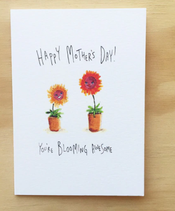 Happy Mother's Day, You're Blooming Awesome - Well Drawn