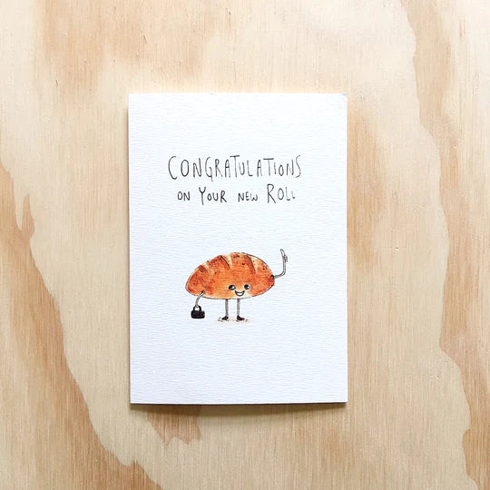 Congratulations On Your New Roll - Well Drawn