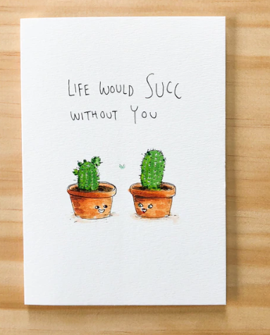 Life Would Succ Without You - Well Drawn