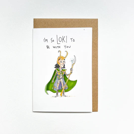 I'm So Loki To Be With You - Well Drawn